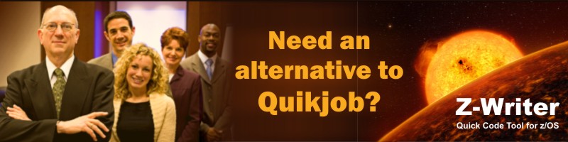 Need an Alternative to CA Quikjob on your Mainframe. You need z/Writer's ZWQUIK.